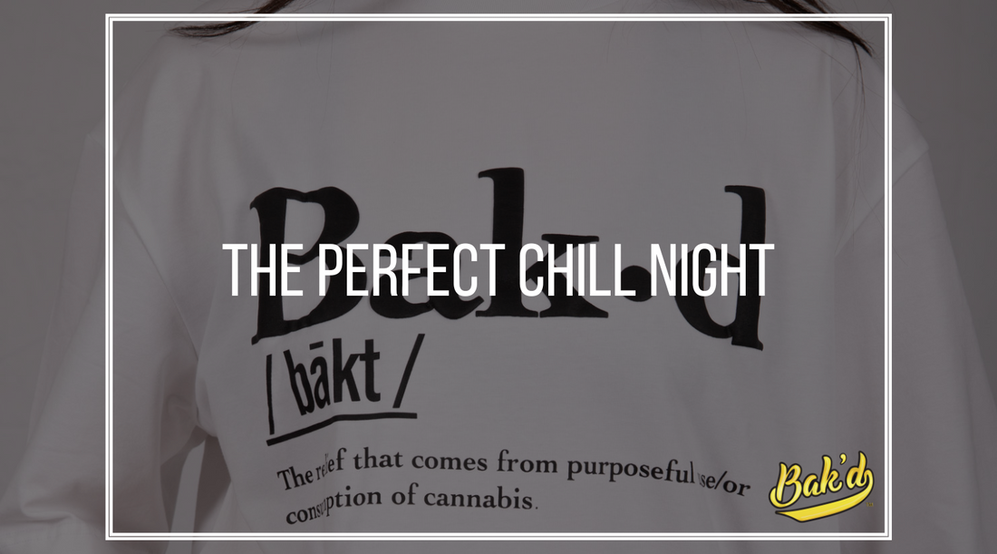 The Art of Crafting the Perfect Chill Night In