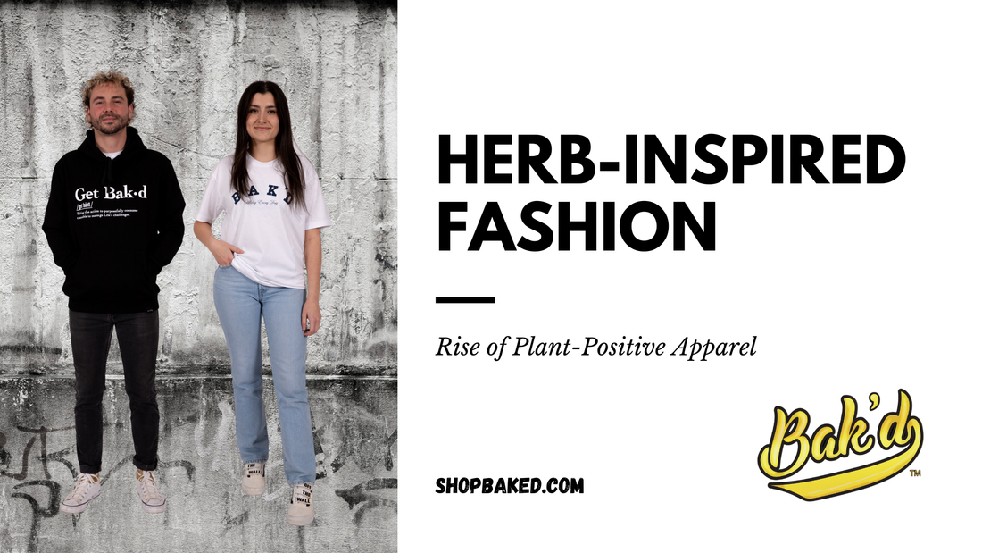 Herb-Inspired Fashion: The Rise of Plant-Positive Apparel