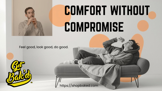 Comfort Without Compromise: How BAK’D Designs Feel as Good as They Look